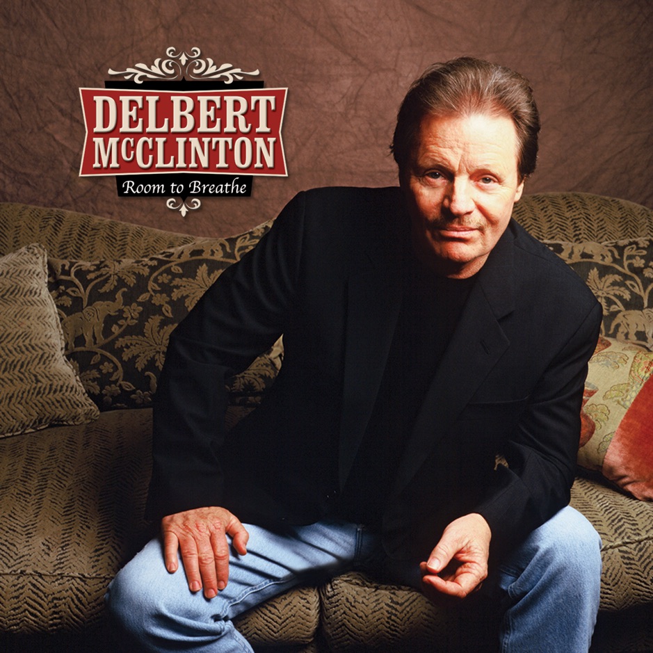 Delbert McClinton - Room To Breathe